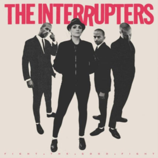 Interrupters CD - Fight The Good Fight
