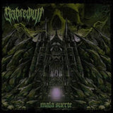 Sabrewolf LP - Mala Suerte