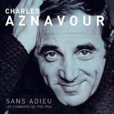 Charles Aznavour LP - Sans Adieu Les Chansons De 1955-1962