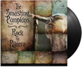 Smashing Pumpkins LP Vinyl Record - Rock The Riviera