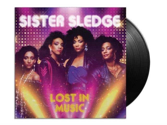 Sister Sledge LP - Lost In Music