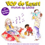Vof De Kunst CD - Muziek Op Schoot - De Leukste Liedjes