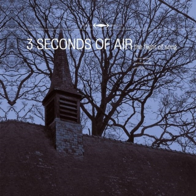 Three Seconds Of Air CD - Flight Of Song