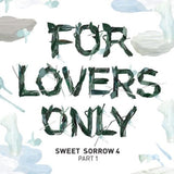 Sweet Sorrow CD - For Lovers Only