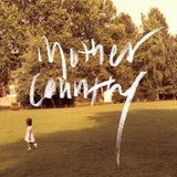 Mothercountry CD - One Day Grow Into A Man