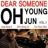 Oh Young Jun CD - Dear Someone