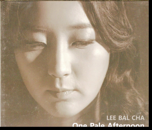 Bal Cha Lee CD - One Pale Afternoon