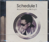 Schedule 1 CD - Approaching Midnight