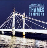 Jah Wobble CD - Thames Symphony