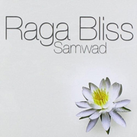 Raga Bliss CD - Samwad