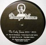 Danger Mouse LP - The Early Years 2001-2003