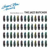 Jazz Butcher LP - Brave New Waves Session | Buy Now For 29.99