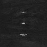 Kauan LP - Sorni Nai Live | Buy Now For 35.99