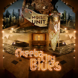 Noise Unit LP - Cheeba City Blues (2LP)