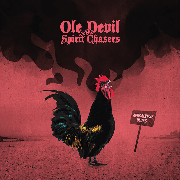 Ole Devil & The Spirit Chasers LP - Apocalypse Blues | Buy Now For 50.99