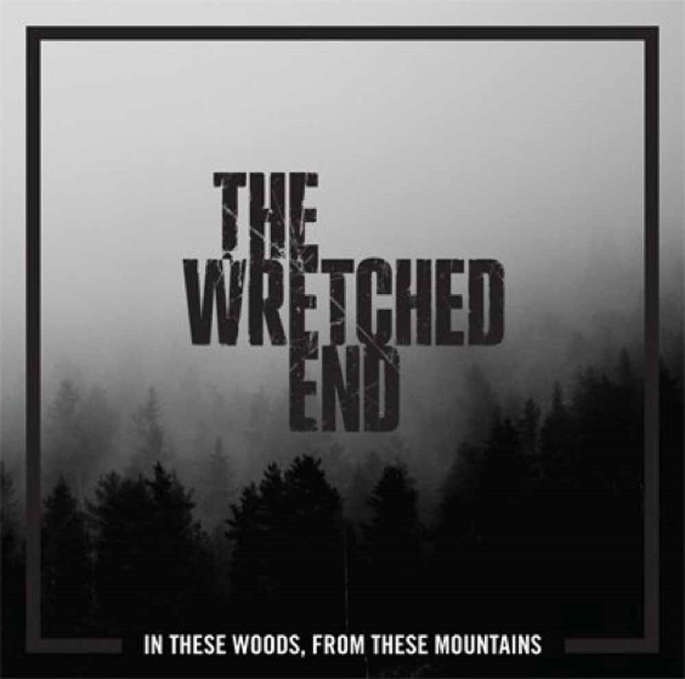  The Wretched End LP - In These Woods, From These Mountains (Coloured Vinyl) | Buy Now For 22.99