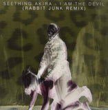 Seething Akira LP - I Am The Devil (Rabbit Junk Rmx)