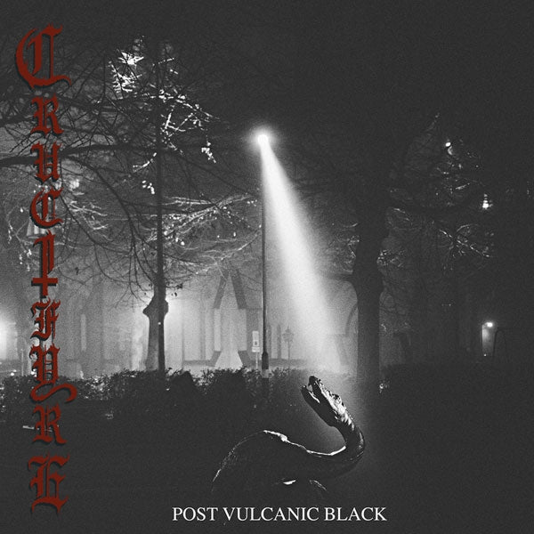 Crucifyre LP - Post Vulcanic Black