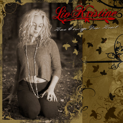 Liv Kristine LP - Have Courage Dear Heart (Coloured Vinyl) | Buy Now For 46.99