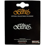 The Band Pin Badge - Still A Freak | Buy Now For 9.99