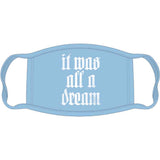 Biggie Smalls Headwear Face Masks - All A Dream