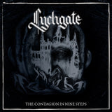 Lychgate LP - The Contagion In Nine Steps | Buy Now For 26.99