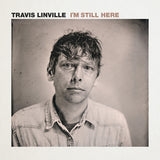 Travis Linville LP - I'M Still Here | Buy Now For 26.99