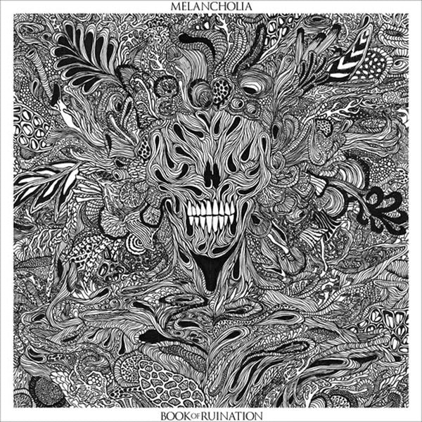 Melancholia LP - Book Of Ruination