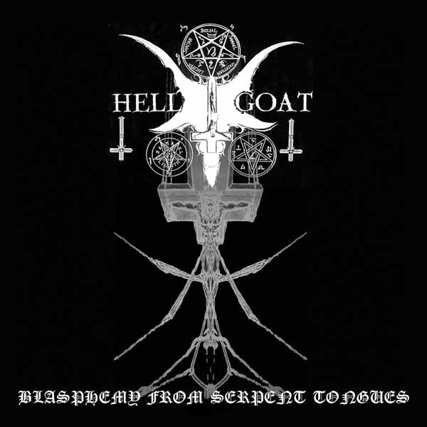 Hellgoat LP - Blasphemy From Serpent Tongues | Buy Now For 23.99