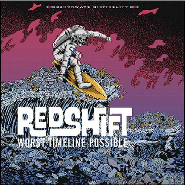 Redshift LP - Worst Timeline Possible (Lp+Cd) | Buy Now For 29.99