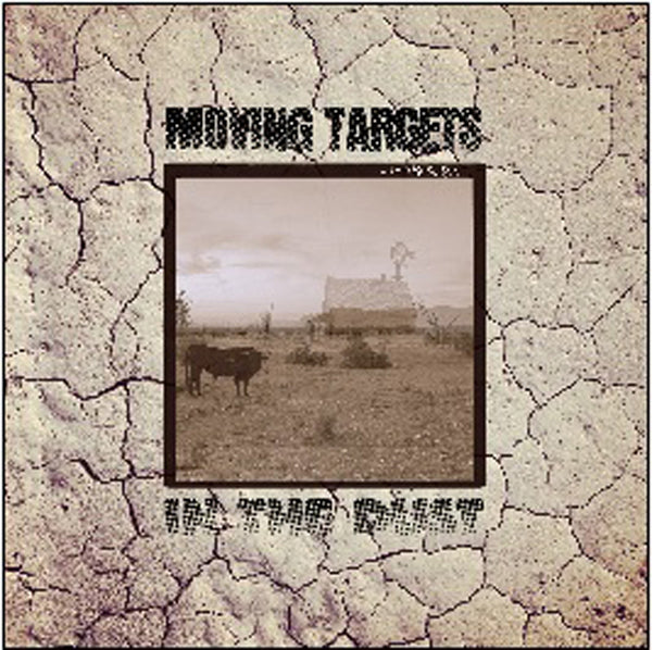 Moving Targets LP - In The Dust (Lp+Cd) | Buy Now For 29.99