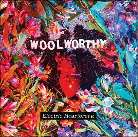 Woolworthy LP - Electric Heartbreak | Buy Now For 29.99