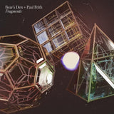 Bear's Den / Paul Frith LP Vinyl Record - Fragments (White Vinyl)