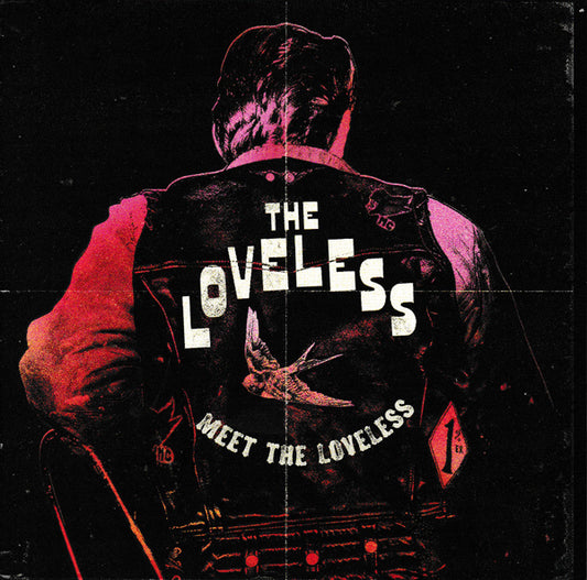 The Loveless LP - Meet The Loveless