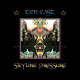 Ten East LP - Skyline Pressure | Buy Now For 38.99