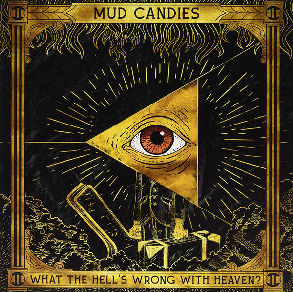 Mud Candies LP - What The Hell'S Wrong With Heaven | Buy Now For 35.99