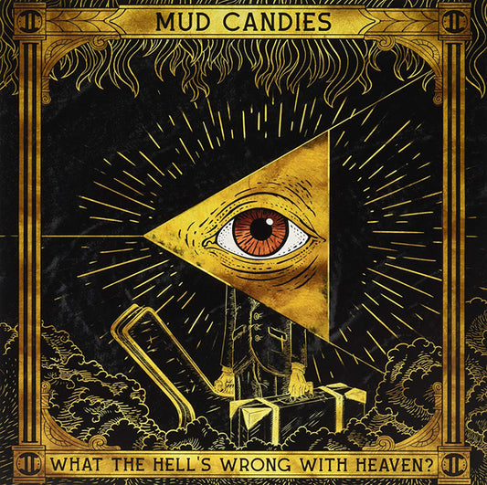Mud Candies LP - What The Hell'S Wrong With Heaven | Buy Now For 35.99