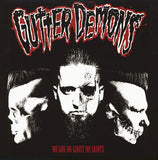 Gutter Demons LP - No God No Ghost No Saints | Buy Now For 38.99