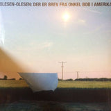 Olesen-Olesen LP - Der Er Brev Fra Onkel Bob I Amerika | Buy Now For 47.99