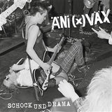 Ani(X)Vax LP - Schock Und Drama | Buy Now For 47.99