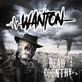 Wanton LP - Dead Country | Buy Now For 38.99
