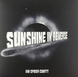 Ian "Spider" Cubitt LP - Sunshine In Reverse | Buy Now For 41.99