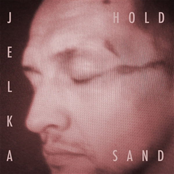 Jelka LP - Hold Sand (Ltd Lp) | Buy Now For 59.99