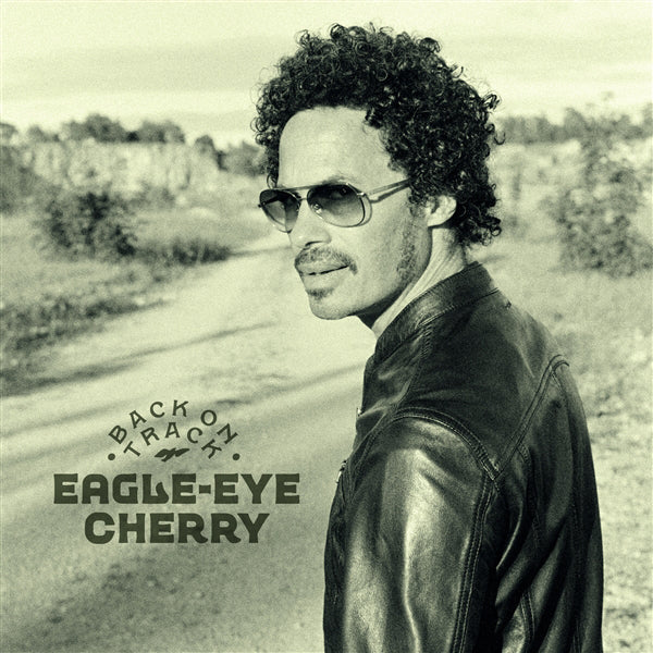 Eagle-Eye Cherry LP - Back On Track | Buy Now For 47.99