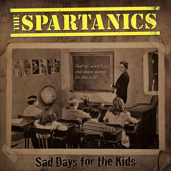 Spartanics LP - Sad Days For The Kids (Black Vinyl)