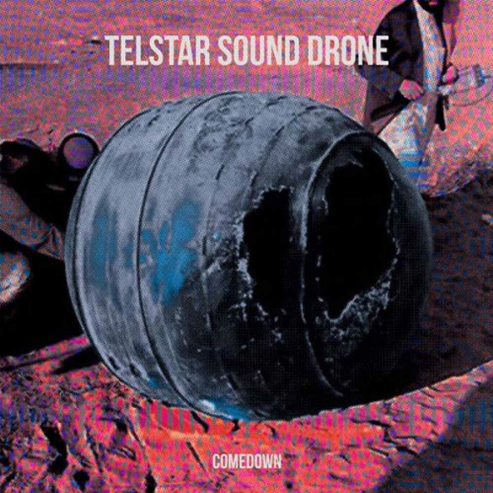  The Telstar Sound Drone LP - Comedown | Buy Now For 44.99