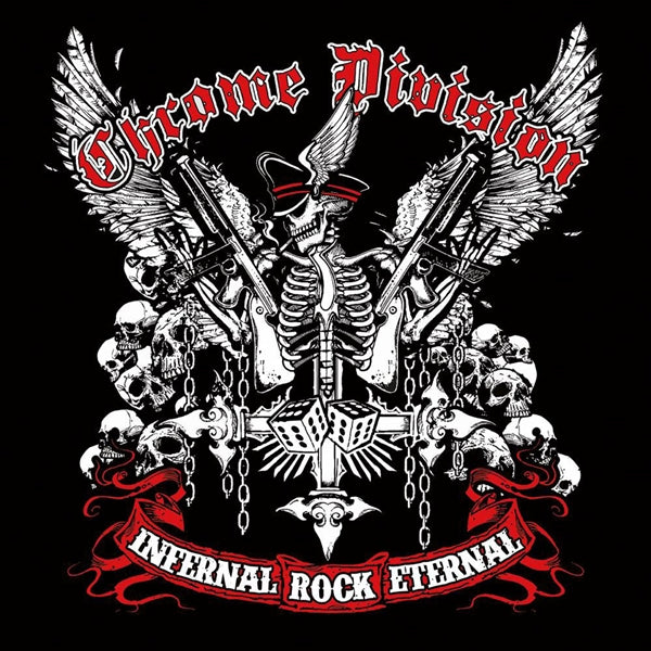 Chrome Division LP - Infernal Rock Eternal