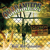 Quaranteds LP - World Wide Quarantine | Buy Now For 35.99