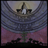It'S Not Night: It'S Space LP - Our Birth Is But A Sleep And A Forgetting | Buy Now For 38.99