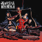 Nausea Bomb LP - Bonechestra | Buy Now For 38.99